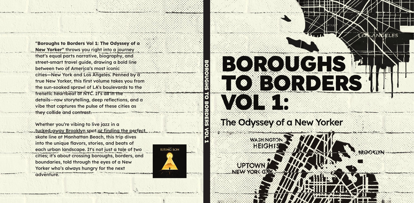 Boroughs to Borders Vol 1: The Odyssey of a New Yorker(HARDCOVER)