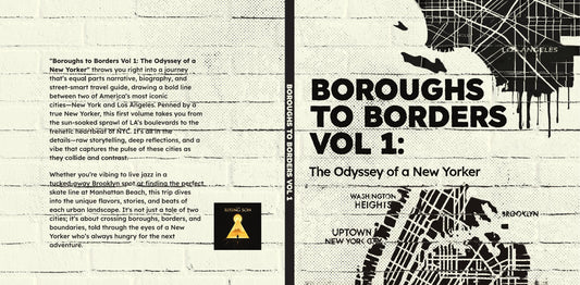 Boroughs to Borders Vol 1: The Odyssey of a New Yorker(HARDCOVER)